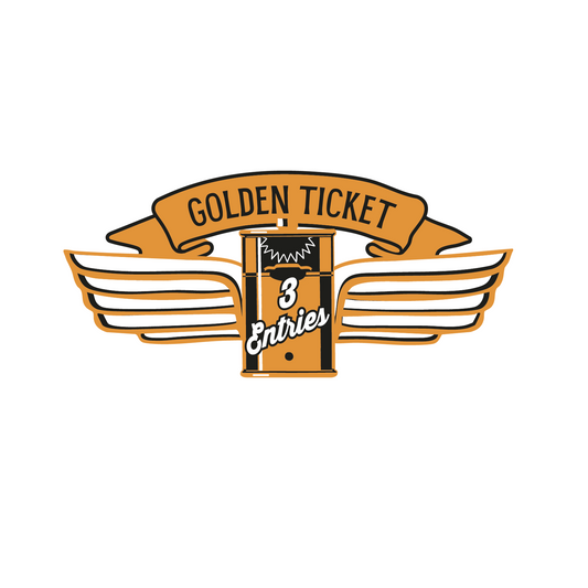 Golden Ticket - 3 raffle entries